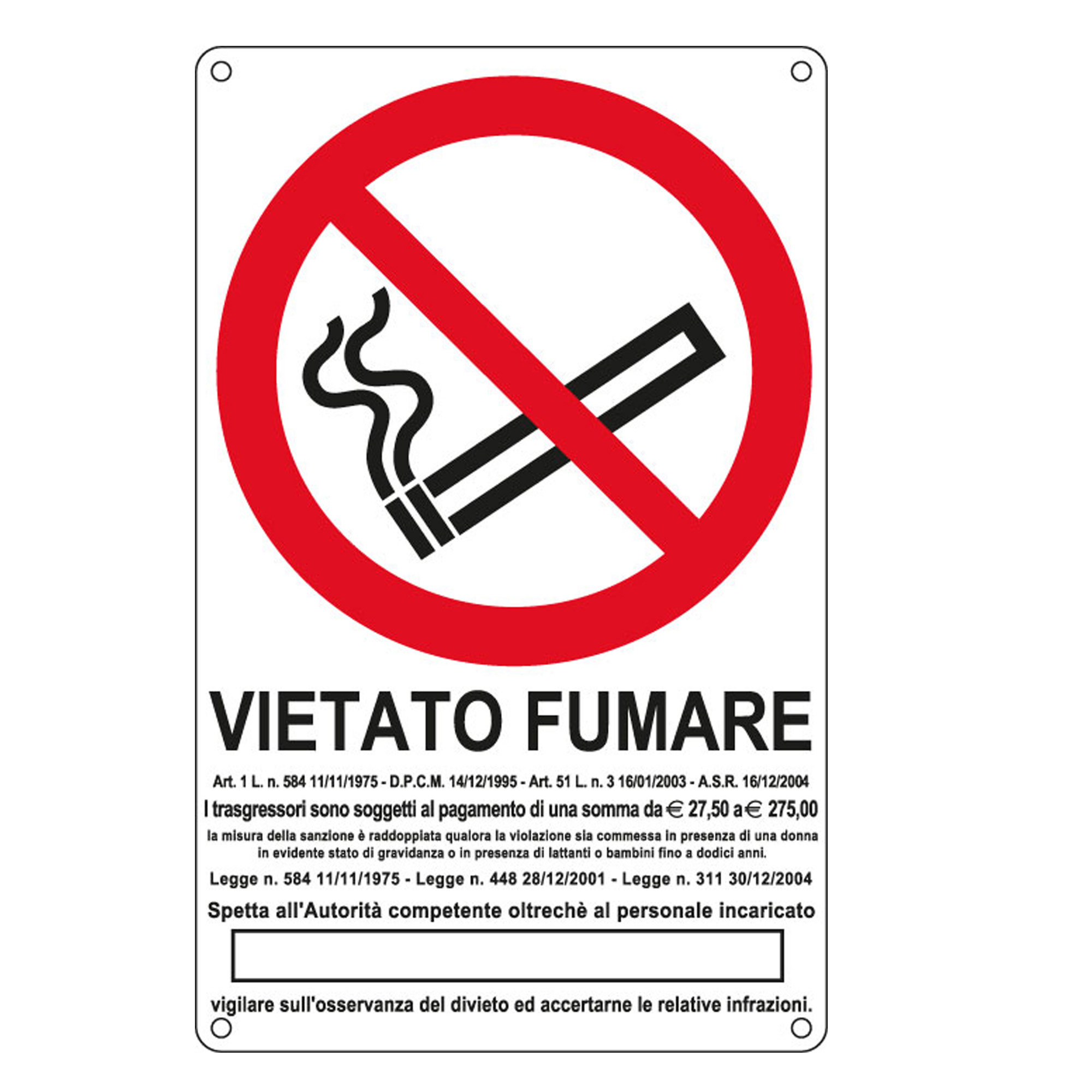 Cartello segnalatore - 27x43 cm - VIETATO FUMARE …
